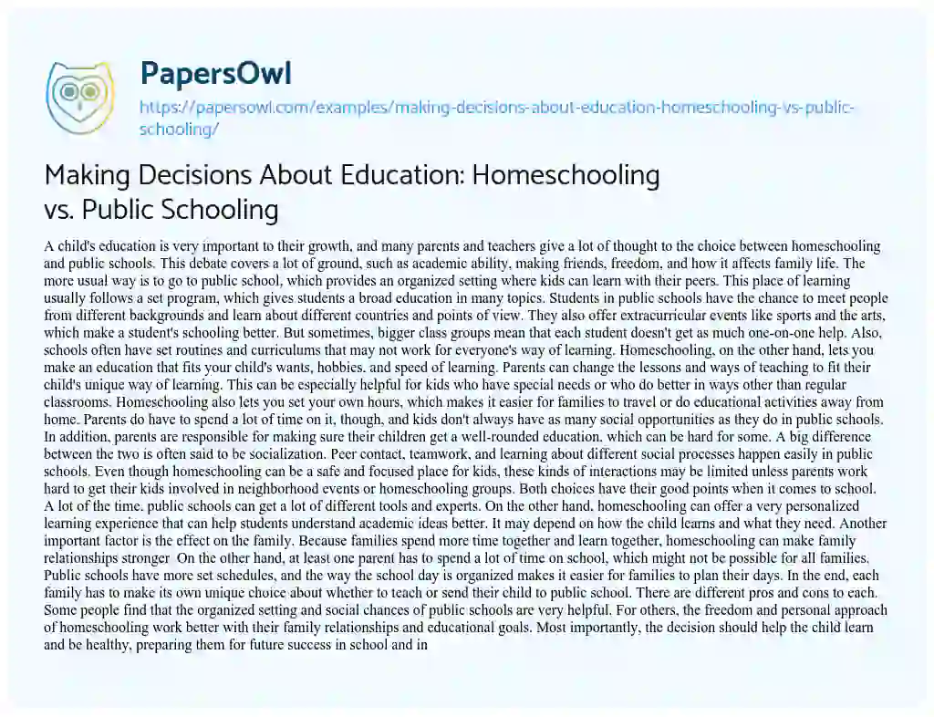 Essay on Making Decisions about Education: Homeschooling Vs. Public Schooling