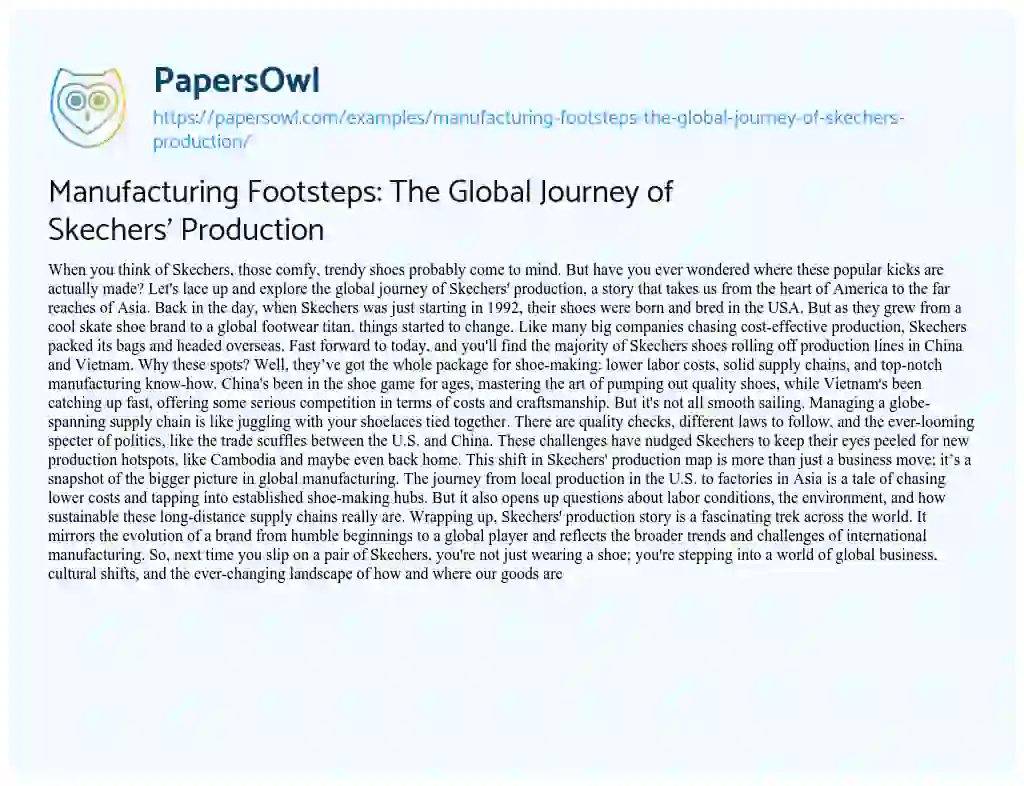 Essay on Manufacturing Footsteps: the Global Journey of Skechers’ Production