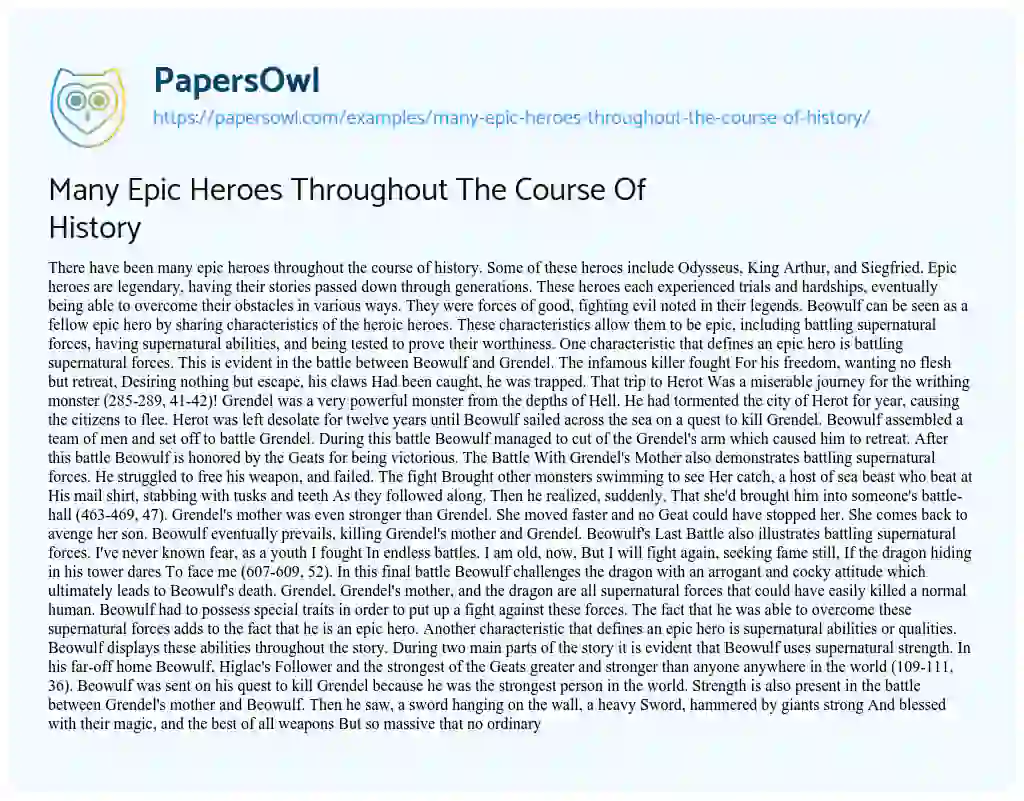 Many Epic Heroes Throughout the Course of History essay