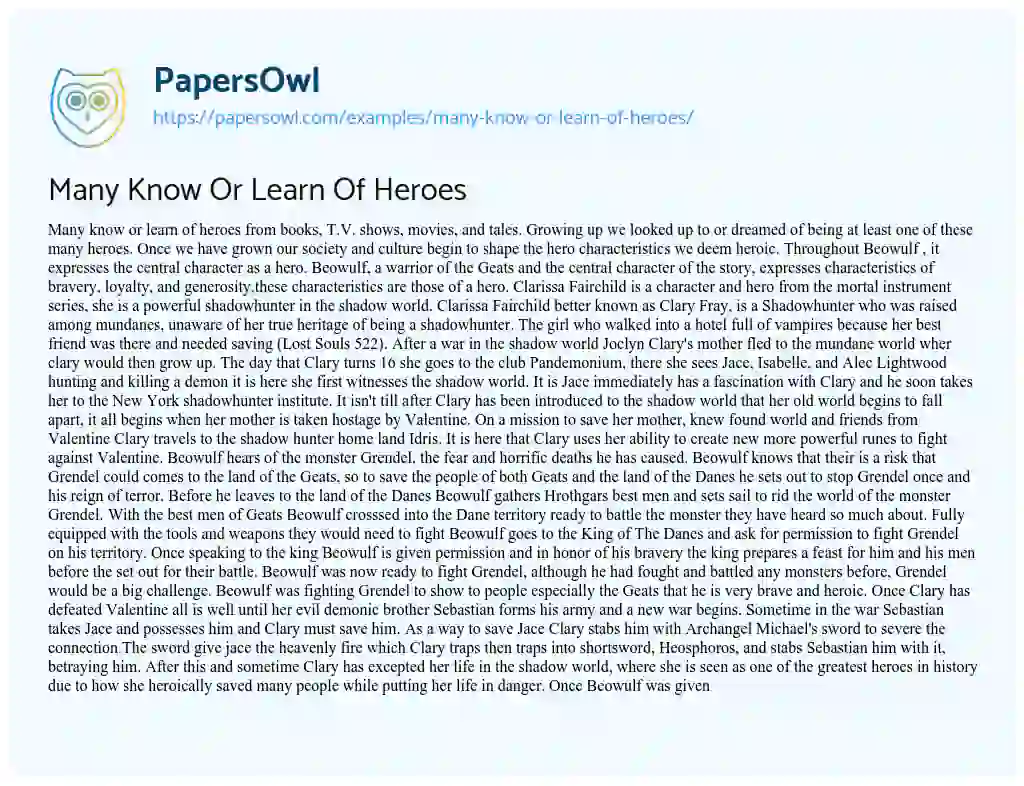 Many Know or Learn of Heroes essay