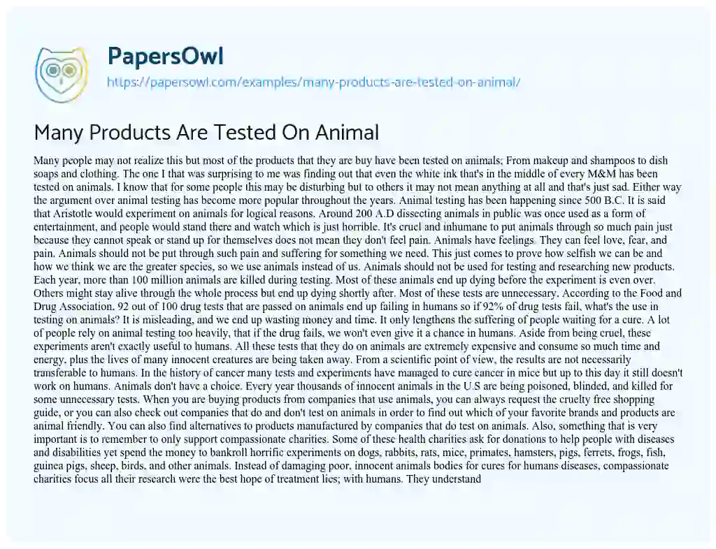 Many Products Are Tested On Animal - Free Essay Example - 702 Words |  
