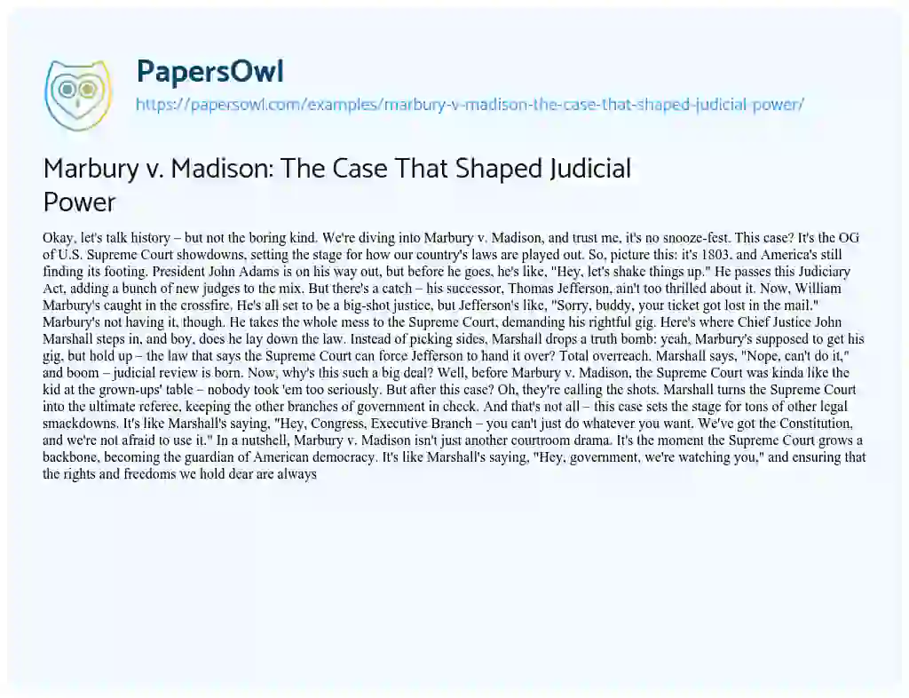 Essay on Marbury V. Madison: the Case that Shaped Judicial Power
