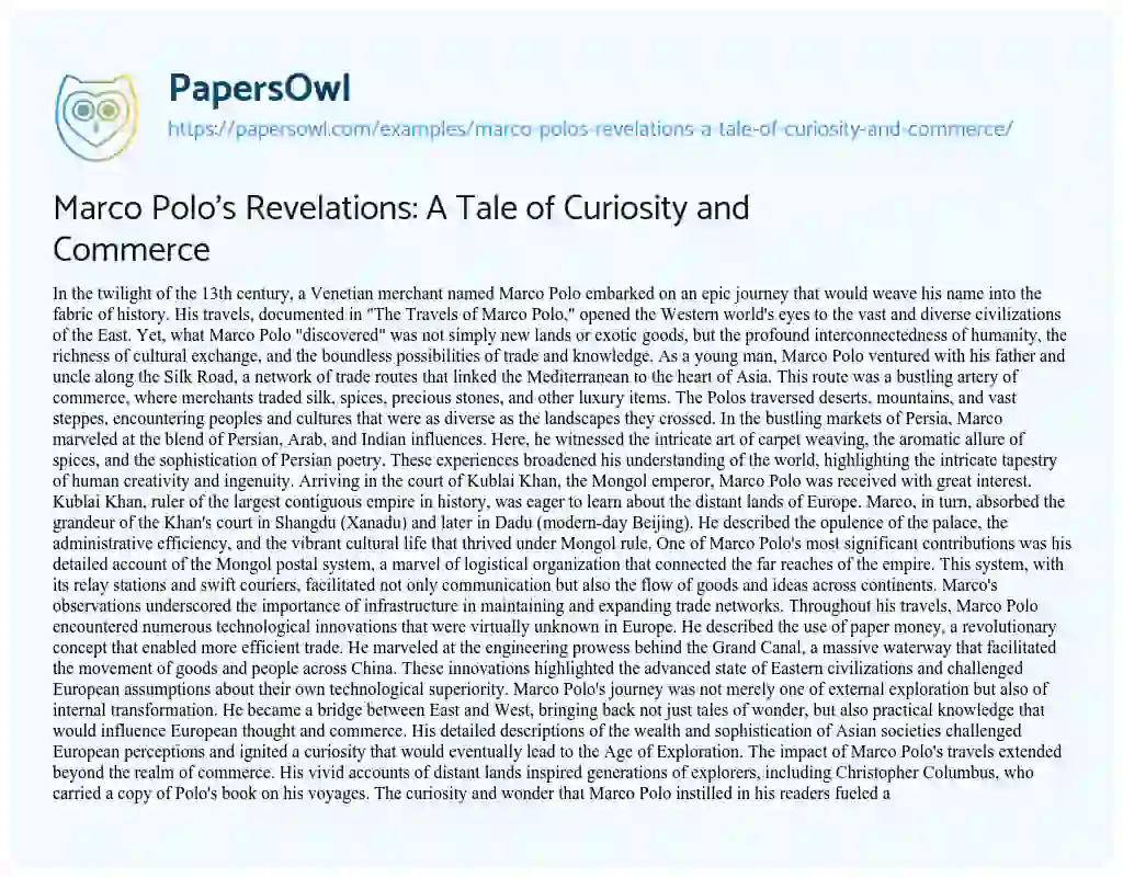 Essay on Marco Polo’s Revelations: a Tale of Curiosity and Commerce