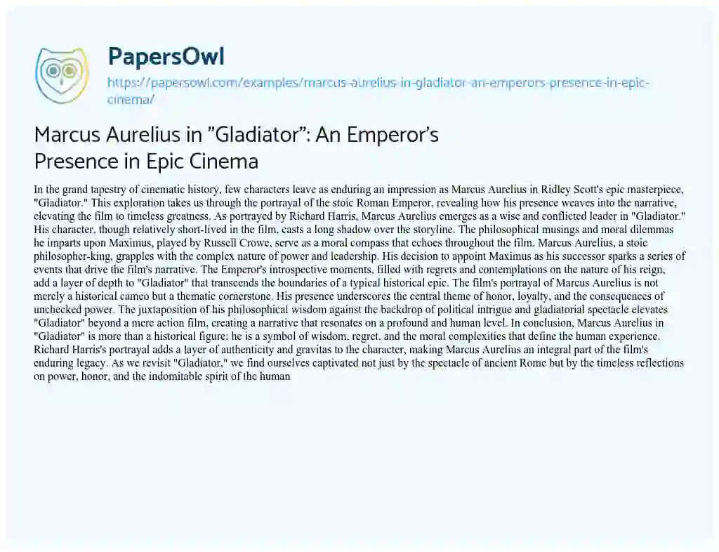 Essay on Marcus Aurelius in “Gladiator”: An Emperor’s Presence in Epic Cinema