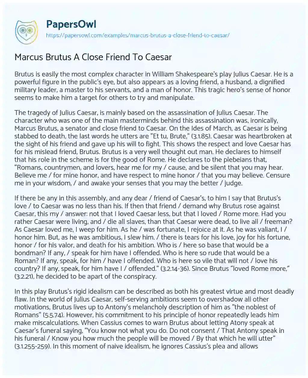 Essay on Marcus Brutus a Close Friend to Caesar