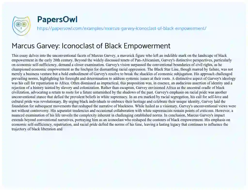 Essay on Marcus Garvey: Iconoclast of Black Empowerment