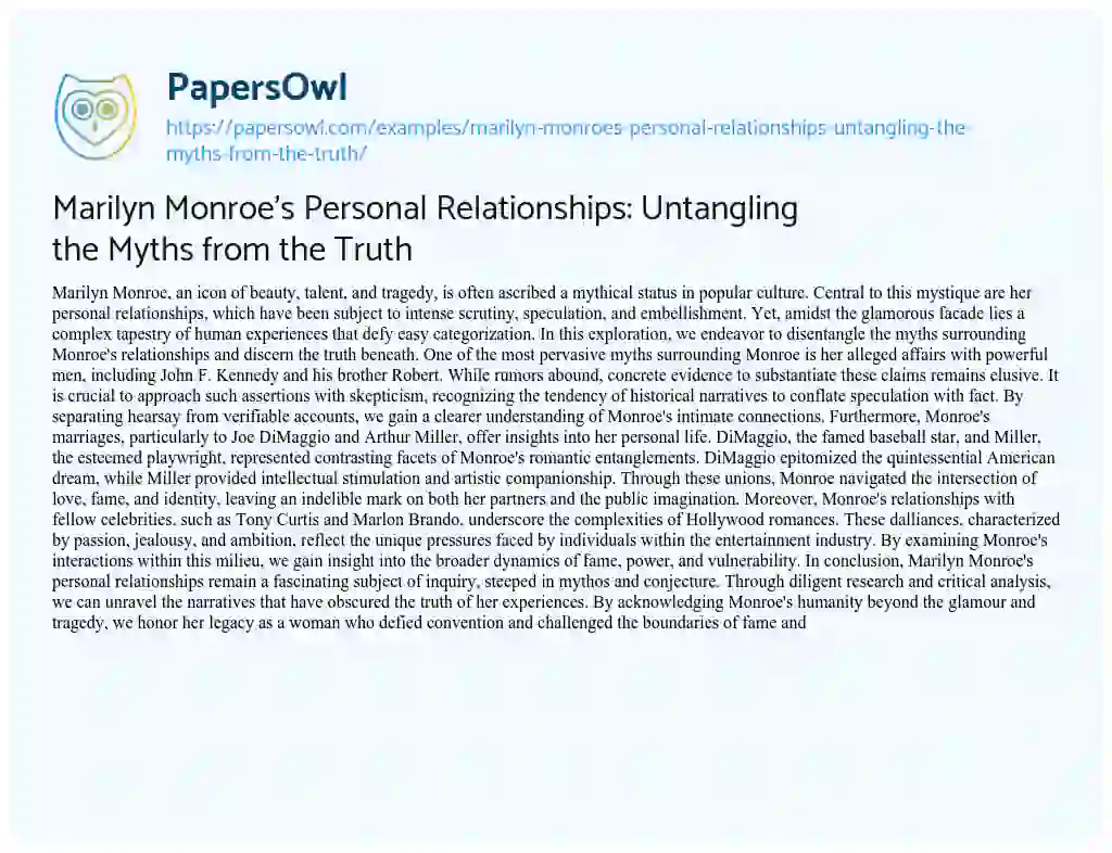Essay on Marilyn Monroe’s Personal Relationships: Untangling the Myths from the Truth