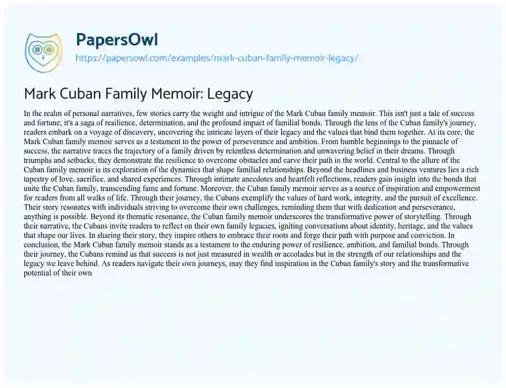 Essay on Mark Cuban Family Memoir: Legacy