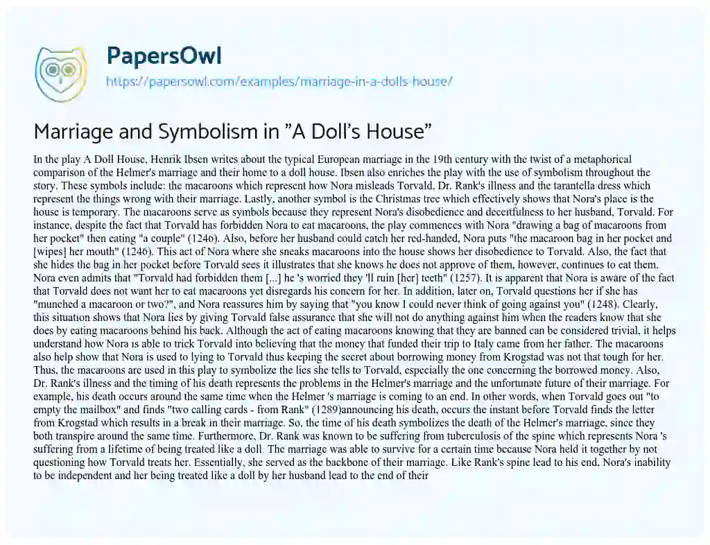 Marriage and Symbolism in “A Doll’s House” essay