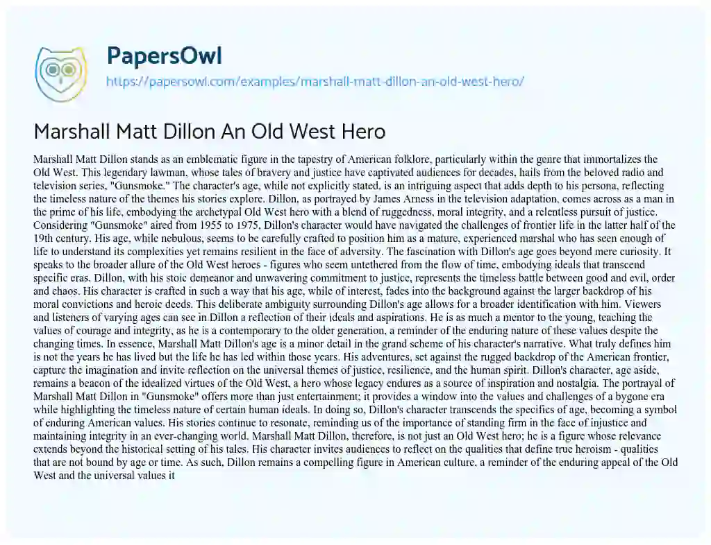 Essay on Marshall Matt Dillon an Old West Hero