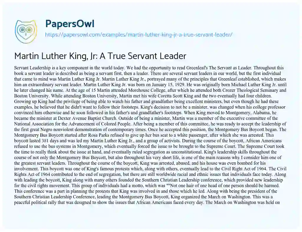 Martin Luther King, Jr: a True Servant Leader essay