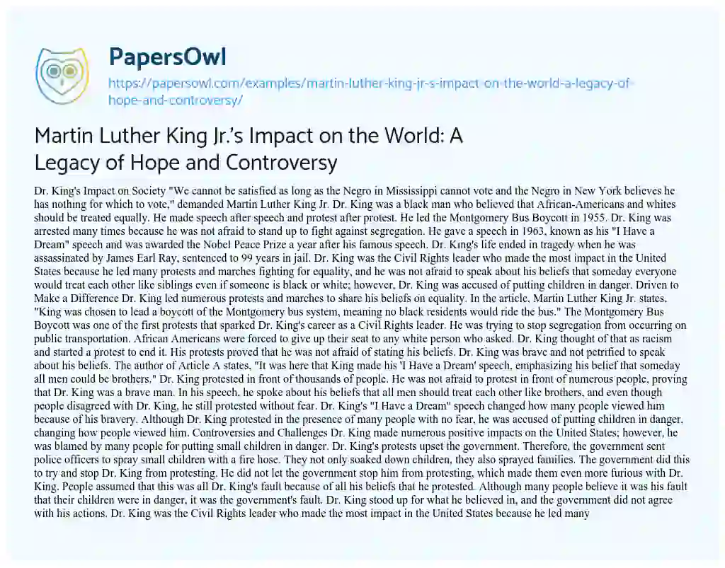Essay on Martin Luther King Jr.’s Impact on the World: a Legacy of Hope and Controversy