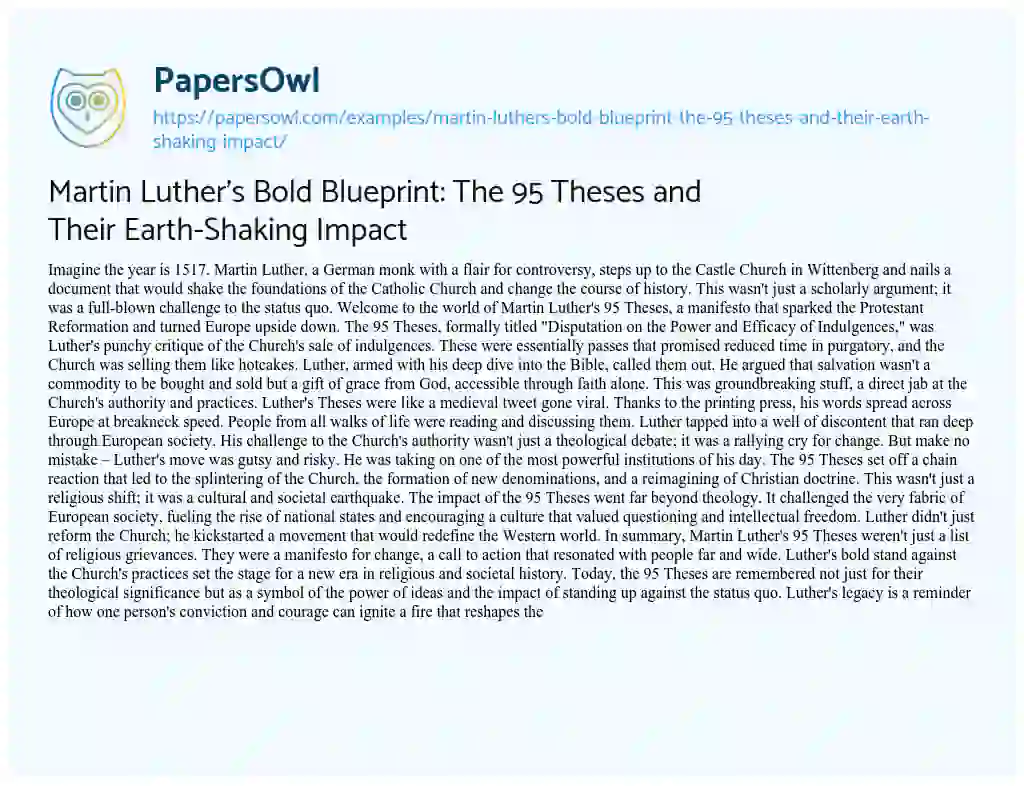 Essay on Martin Luther’s Bold Blueprint: the 95 Theses and their Earth-Shaking Impact
