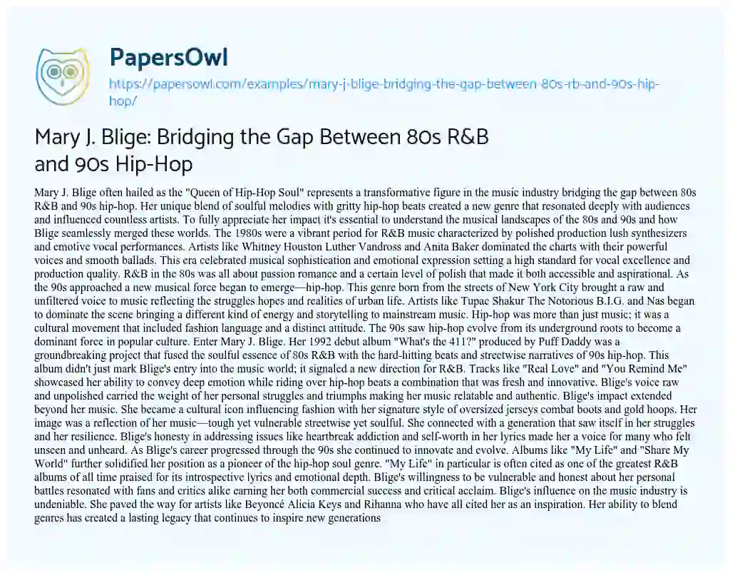 Essay on Mary J. Blige: Bridging the Gap Between 80s R&B and 90s Hip-Hop