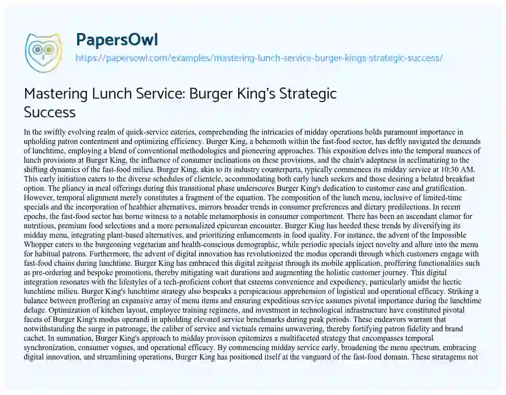 Essay on Mastering Lunch Service: Burger King’s Strategic Success