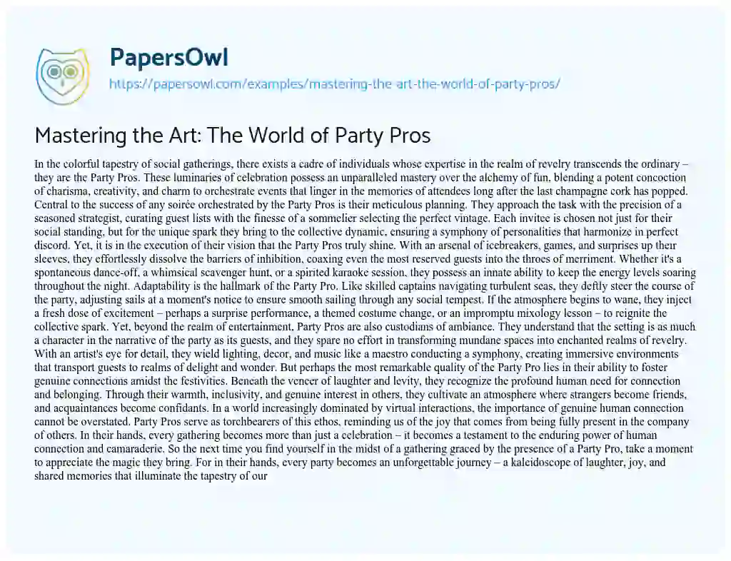 Essay on Mastering the Art: The World of Party Pros
