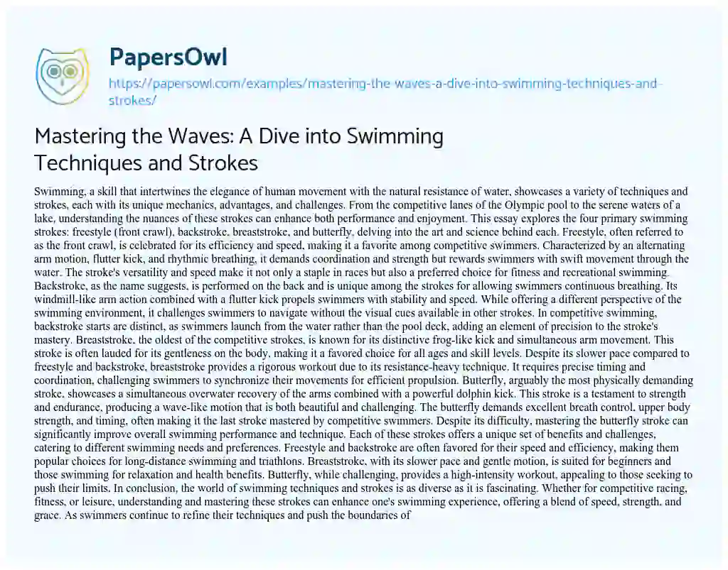 Essay on Mastering the Waves: a Dive into Swimming Techniques and Strokes