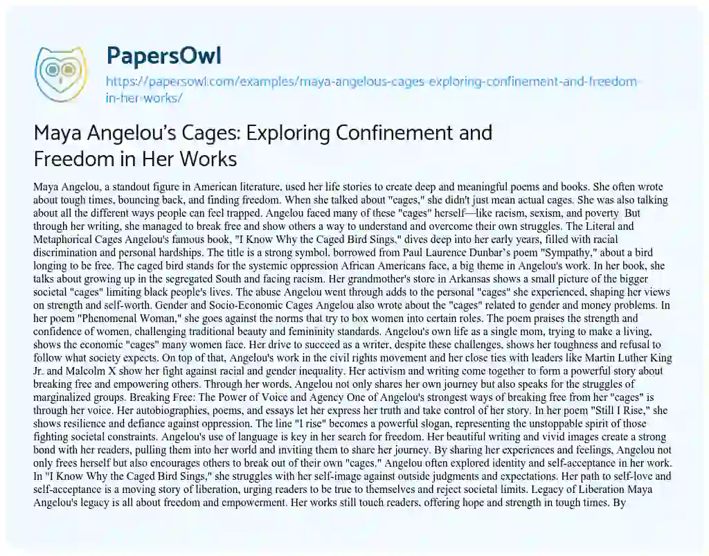 Essay on Maya Angelou’s Cages: Exploring Confinement and Freedom in her Works