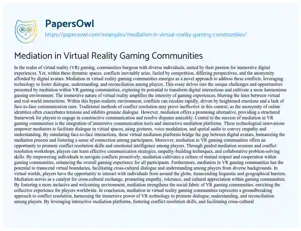 Essay on Mediation in Virtual Reality Gaming Communities