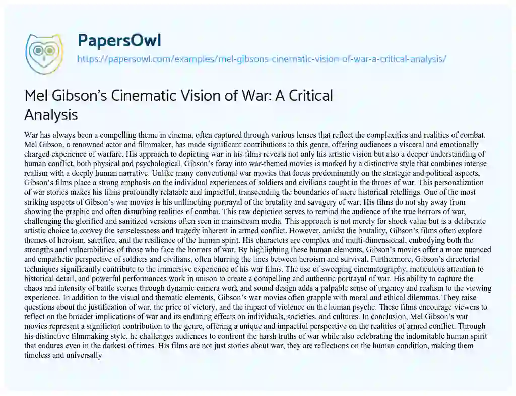 Essay on Mel Gibson’s Cinematic Vision of War: a Critical Analysis