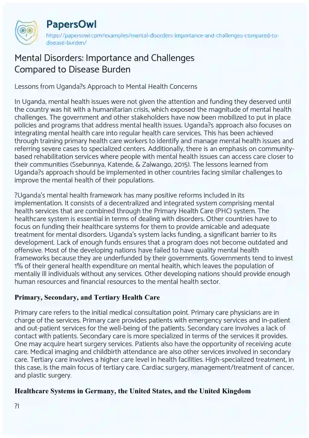 Mental Disorders: Importance and Challenges Compared to Disease Burden essay