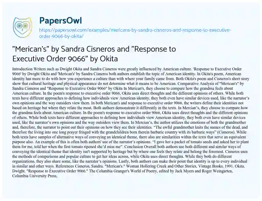 Essay on “Merican’s” by Sandra Cisneros and “Response to Executive Order 9066” by Okita