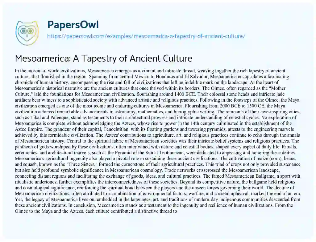 Essay on Mesoamerica: a Tapestry of Ancient Culture