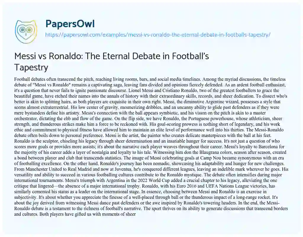 Essay on Messi Vs Ronaldo: the Eternal Debate in Football’s Tapestry