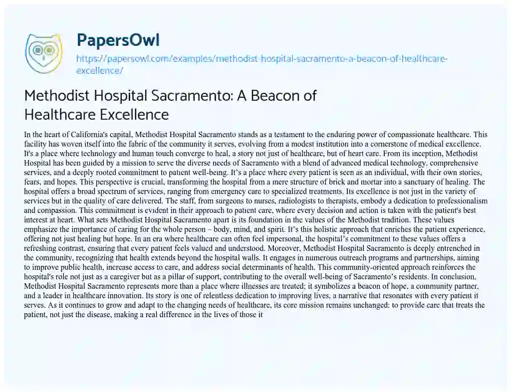 Essay on Methodist Hospital Sacramento: a Beacon of Healthcare Excellence