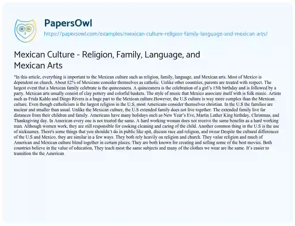 Essay on Mexican Culture – Religion, Family, Language, and Mexican Arts