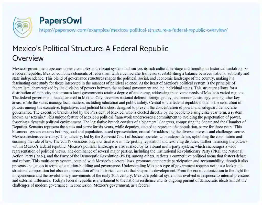 Essay on Mexico’s Political Structure: a Federal Republic Overview