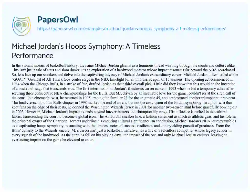 Essay on Michael Jordan’s Hoops Symphony: a Timeless Performance