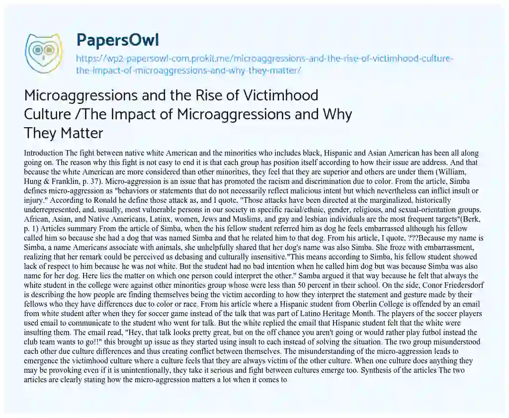 Microaggressions and the Rise of Victimhood Culture /The Impact of Microaggressions and why they Matter essay