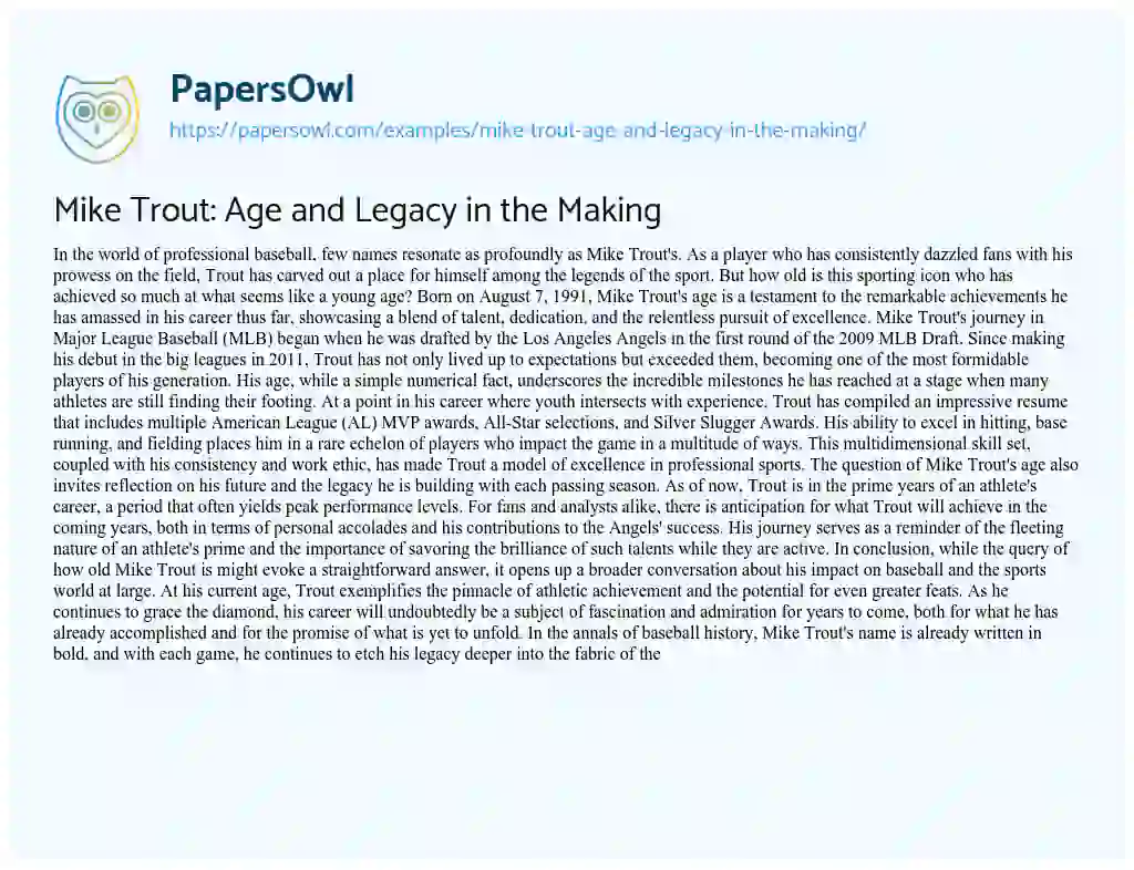 Essay on Mike Trout: Age and Legacy in the Making