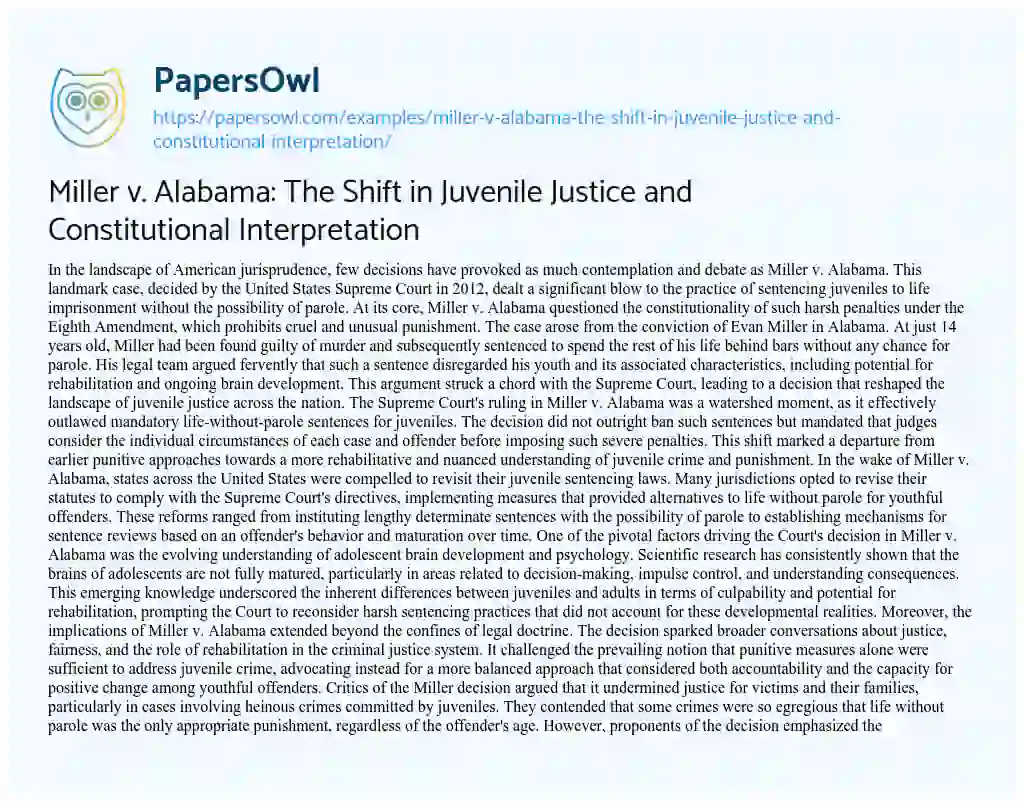 Essay on Miller V. Alabama: the Shift in Juvenile Justice and Constitutional Interpretation