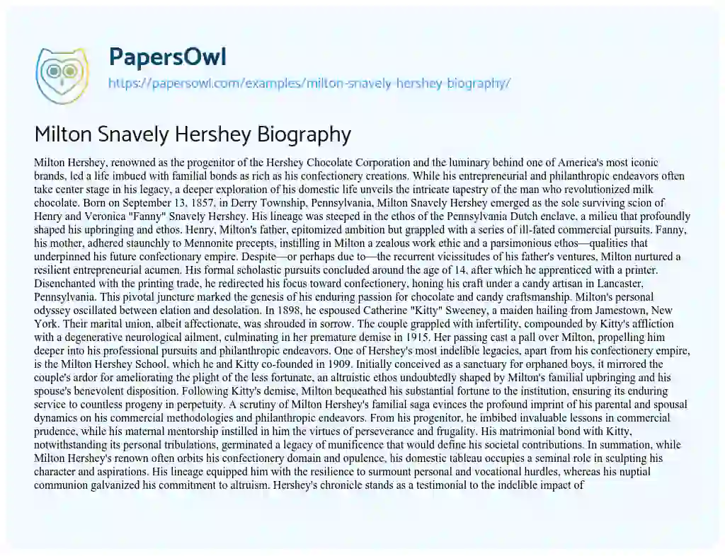 Essay on Milton Snavely Hershey Biography