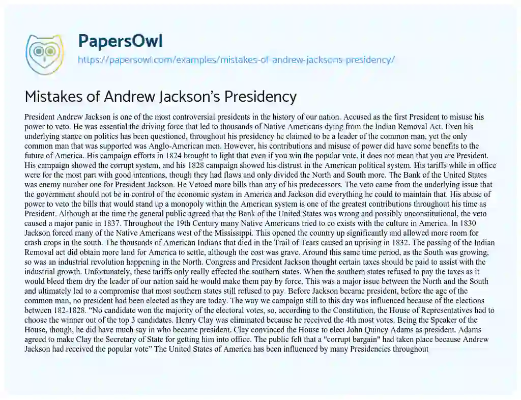 Essay on Mistakes of Andrew Jackson’s Presidency