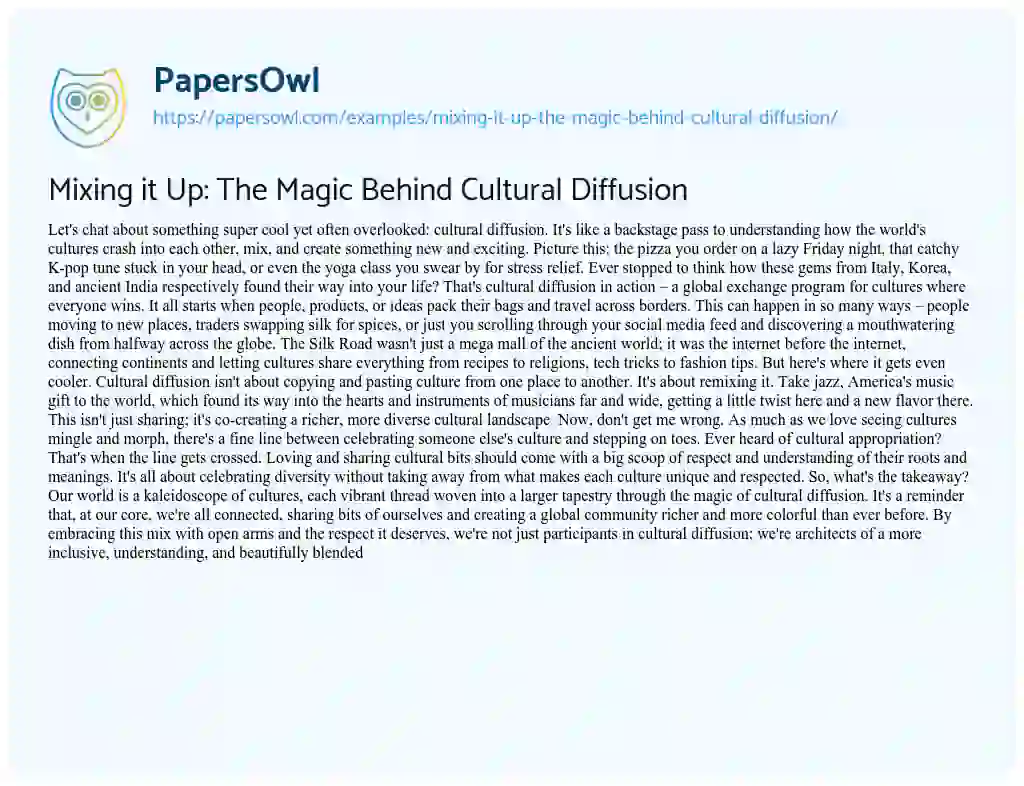 Essay on Mixing it Up: the Magic Behind Cultural Diffusion