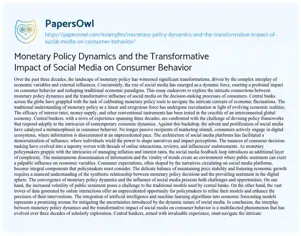 Essay on Monetary Policy Dynamics and the Transformative Impact of Social Media on Consumer Behavior