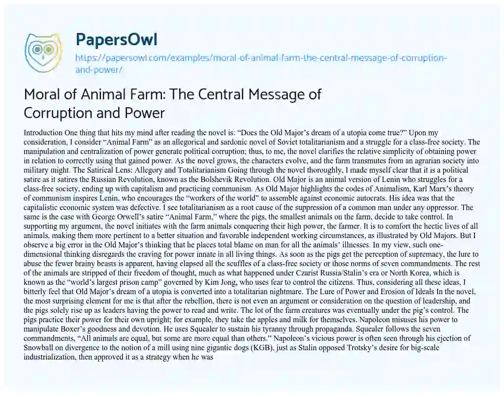 Essay on Moral of Animal Farm: the Central Message of Corruption and Power