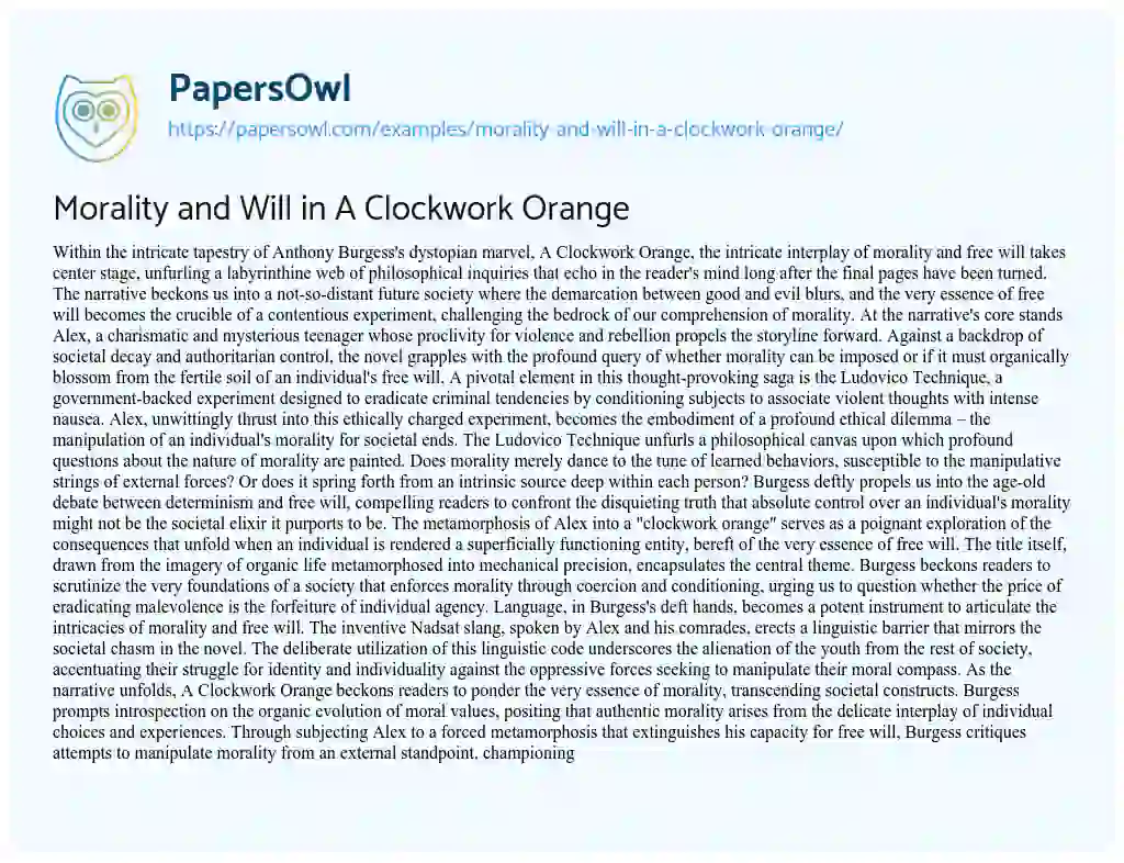 Essay on Morality and Will in a Clockwork Orange