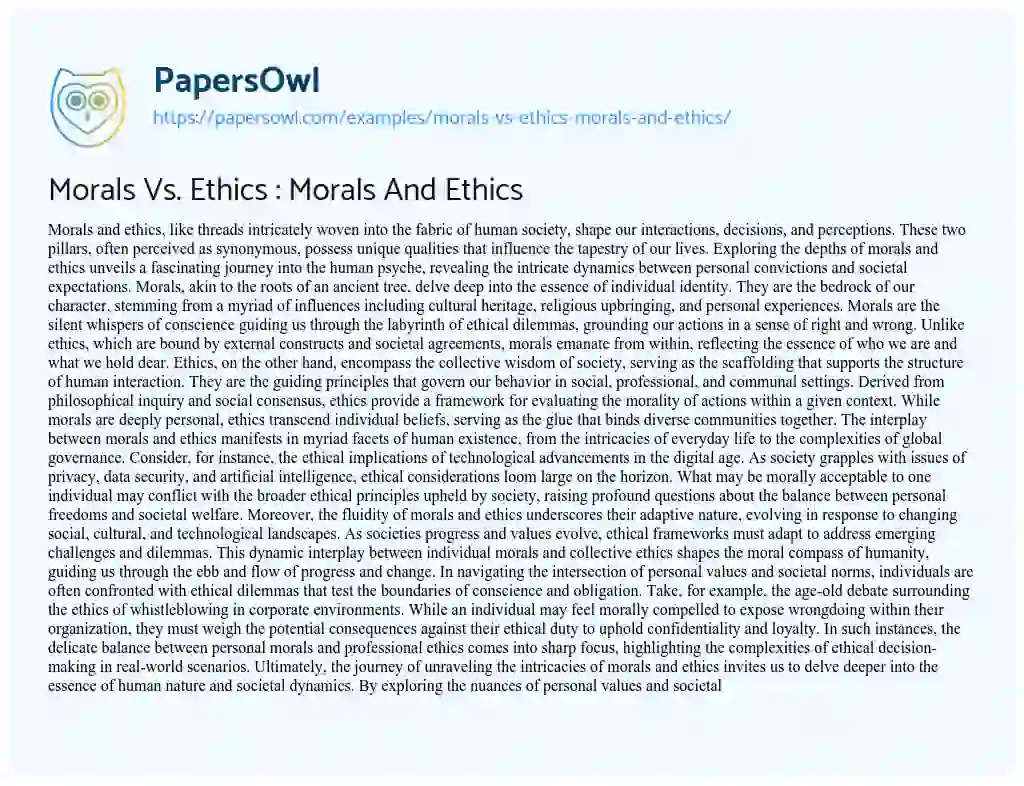 Essay on Morals Vs. Ethics : Morals and Ethics