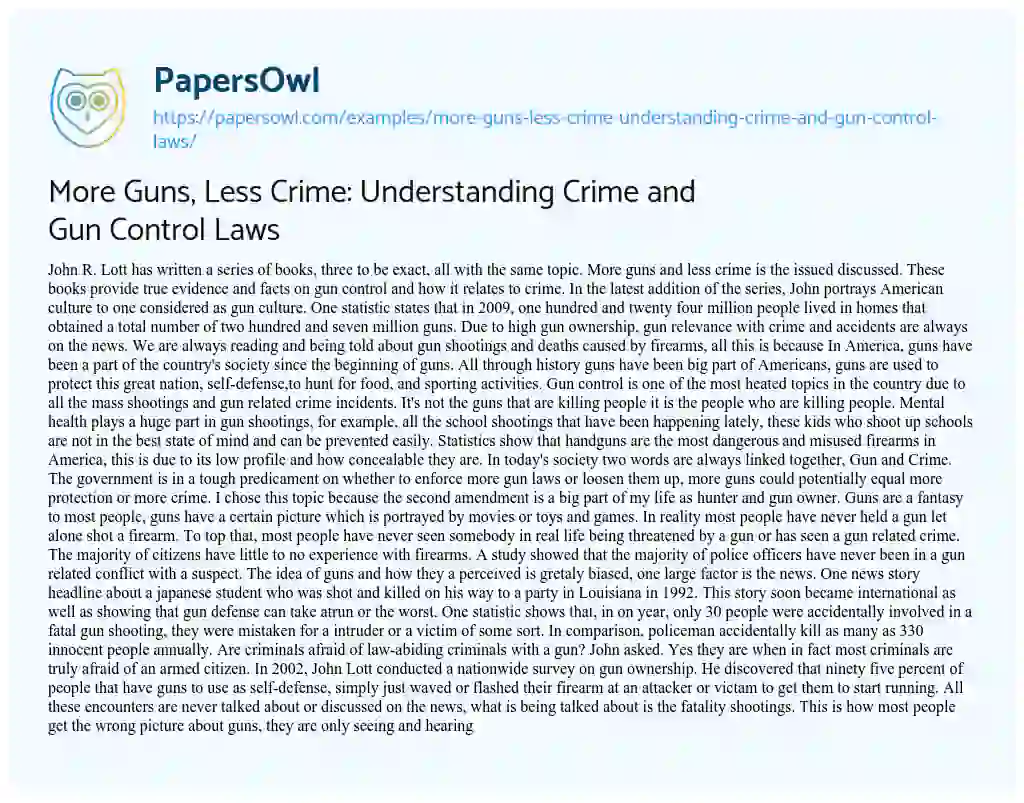 Essay on More Guns, Less Crime: Understanding Crime and Gun Control Laws