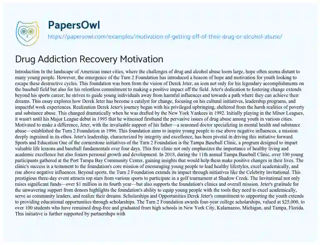 Essay on Motivation of Getting off of their Drug or Alcohol Abuse