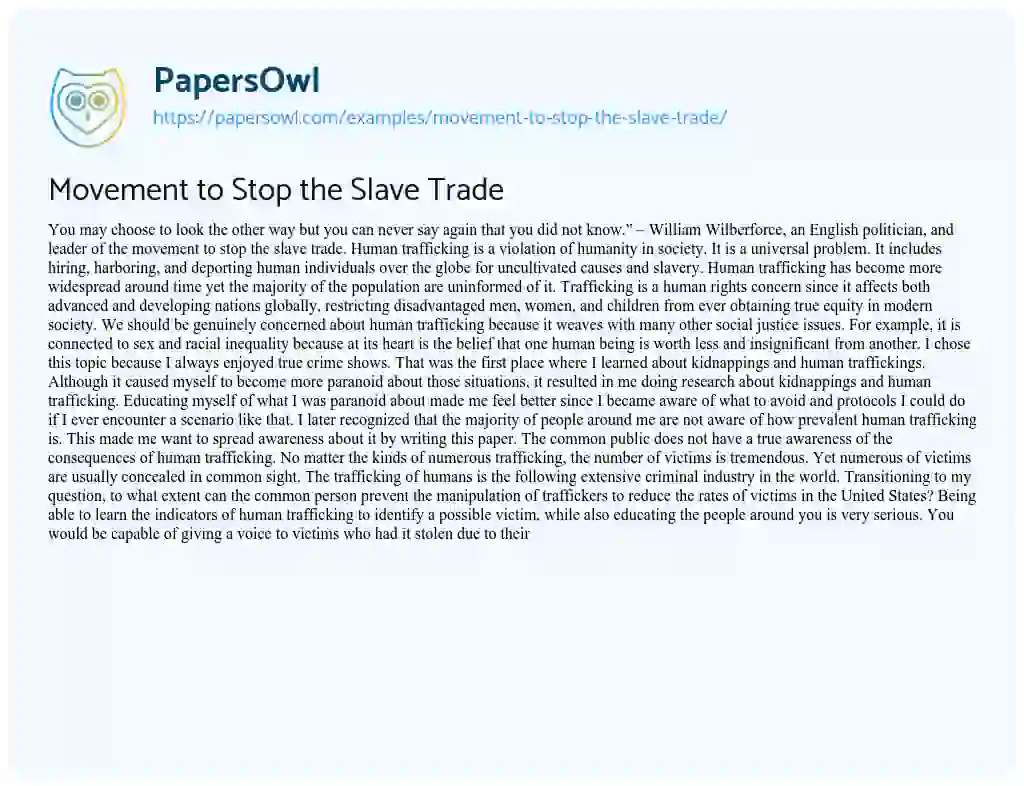 Movement to Stop the Slave Trade Movement to Stop the Slave Trade essay