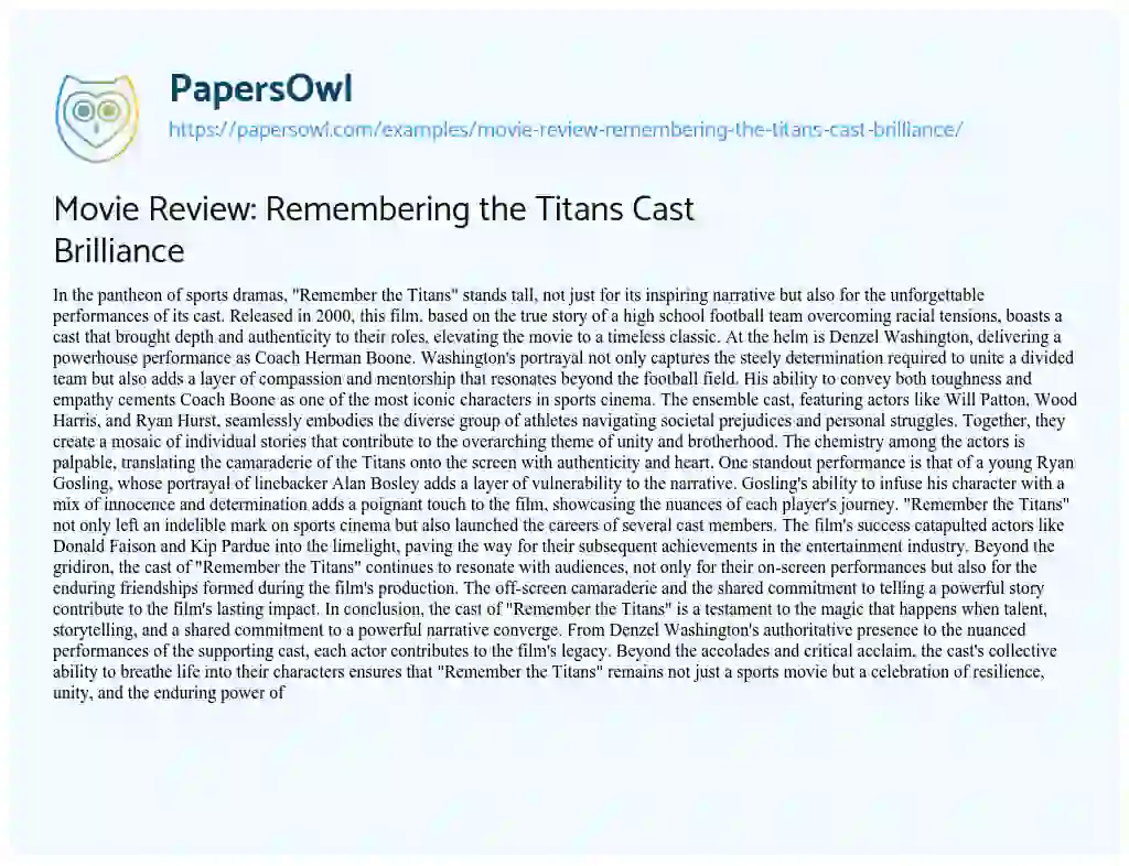Essay on Movie Review: Remembering the Titans Cast Brilliance