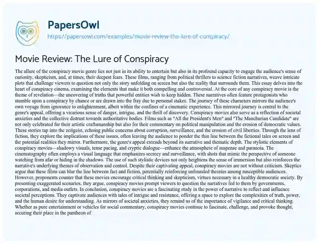 Essay on Movie Review: the Lure of Conspiracy