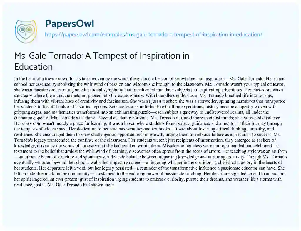Essay on Ms. Gale Tornado: a Tempest of Inspiration in Education