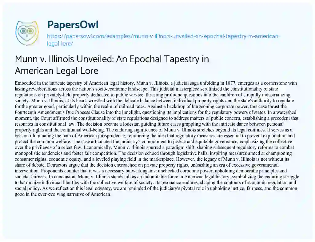 Essay on Munn V. Illinois Unveiled: an Epochal Tapestry in American Legal Lore