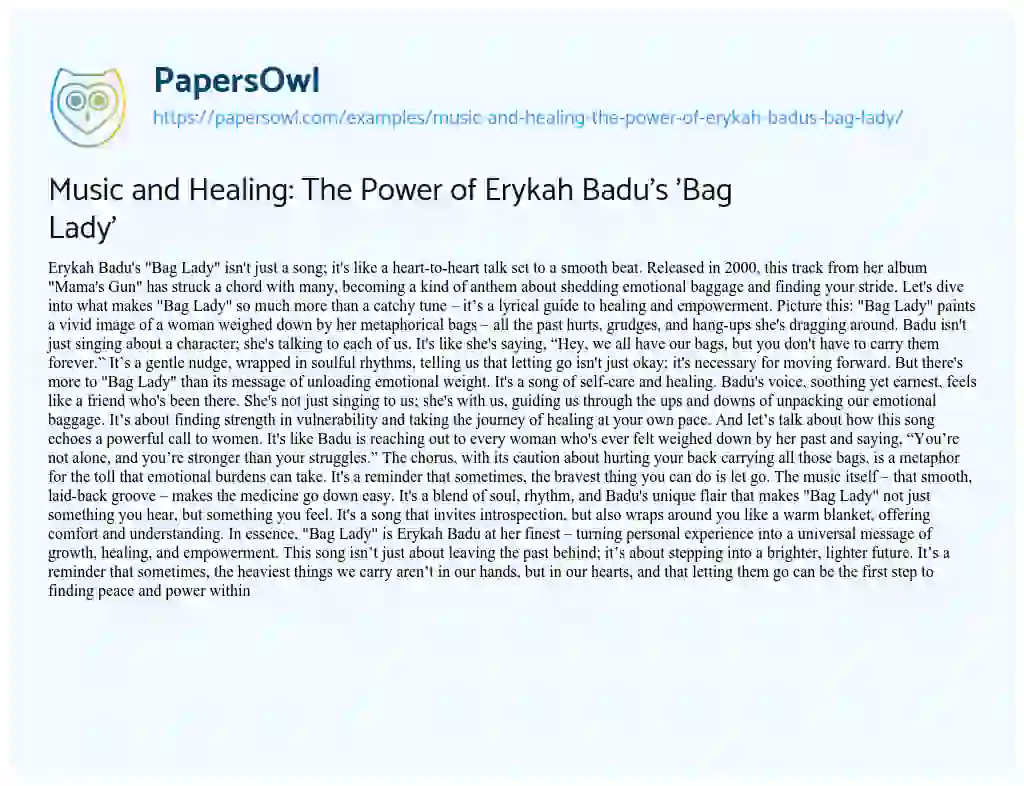 Essay on Music and Healing: The Power of Erykah Badu’s ‘Bag Lady’